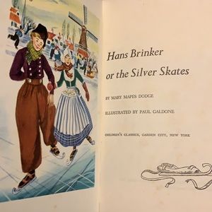 Hans brinker or the silver skates by Mary maples dodge